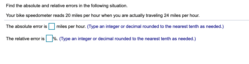 Solved Find the absolute and relative errors in the | Chegg.com