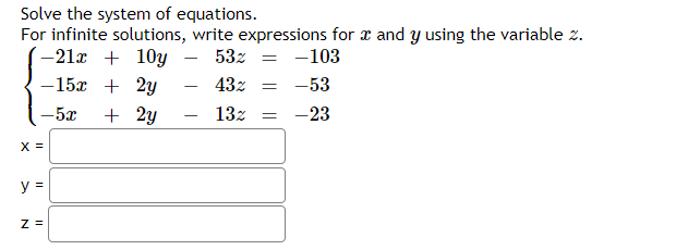 Solved Solve The System Of Equations. For Infinite | Chegg.com