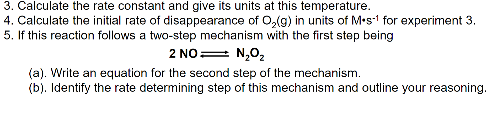 Solved Consider the gas-phase reaction between nitric oxide | Chegg.com