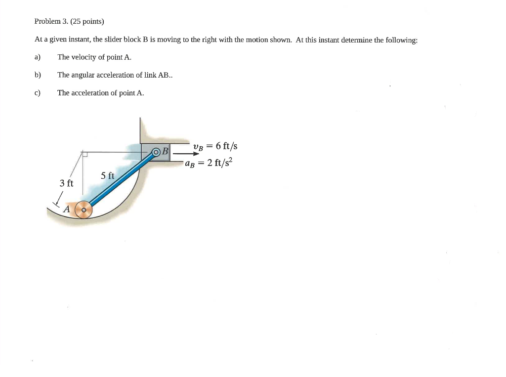At a given instant, the slider block B is moving to