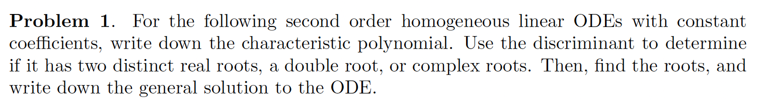 Solved Problem 1. For the following second order homogeneous | Chegg.com