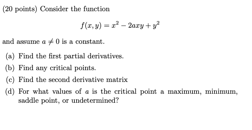 Solved (20 points) Consider the function = f(x, y) = x2 – | Chegg.com