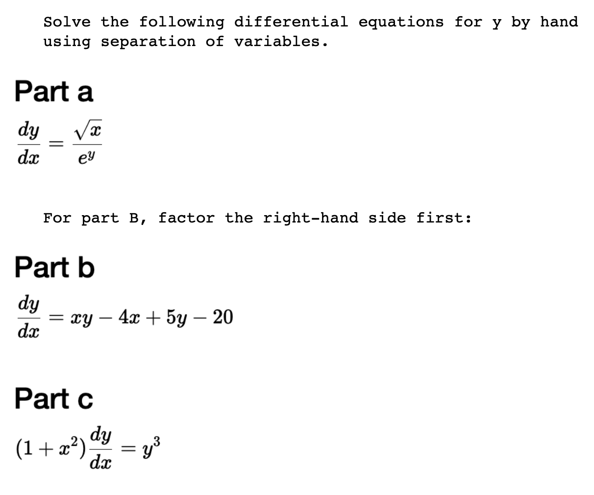 Solved Solve the following differential equations for y ﻿by | Chegg.com