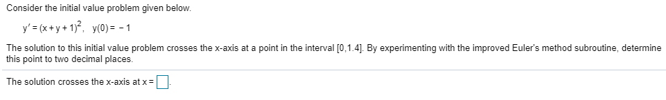 Solved Consider the initial value problem given below. y' | Chegg.com