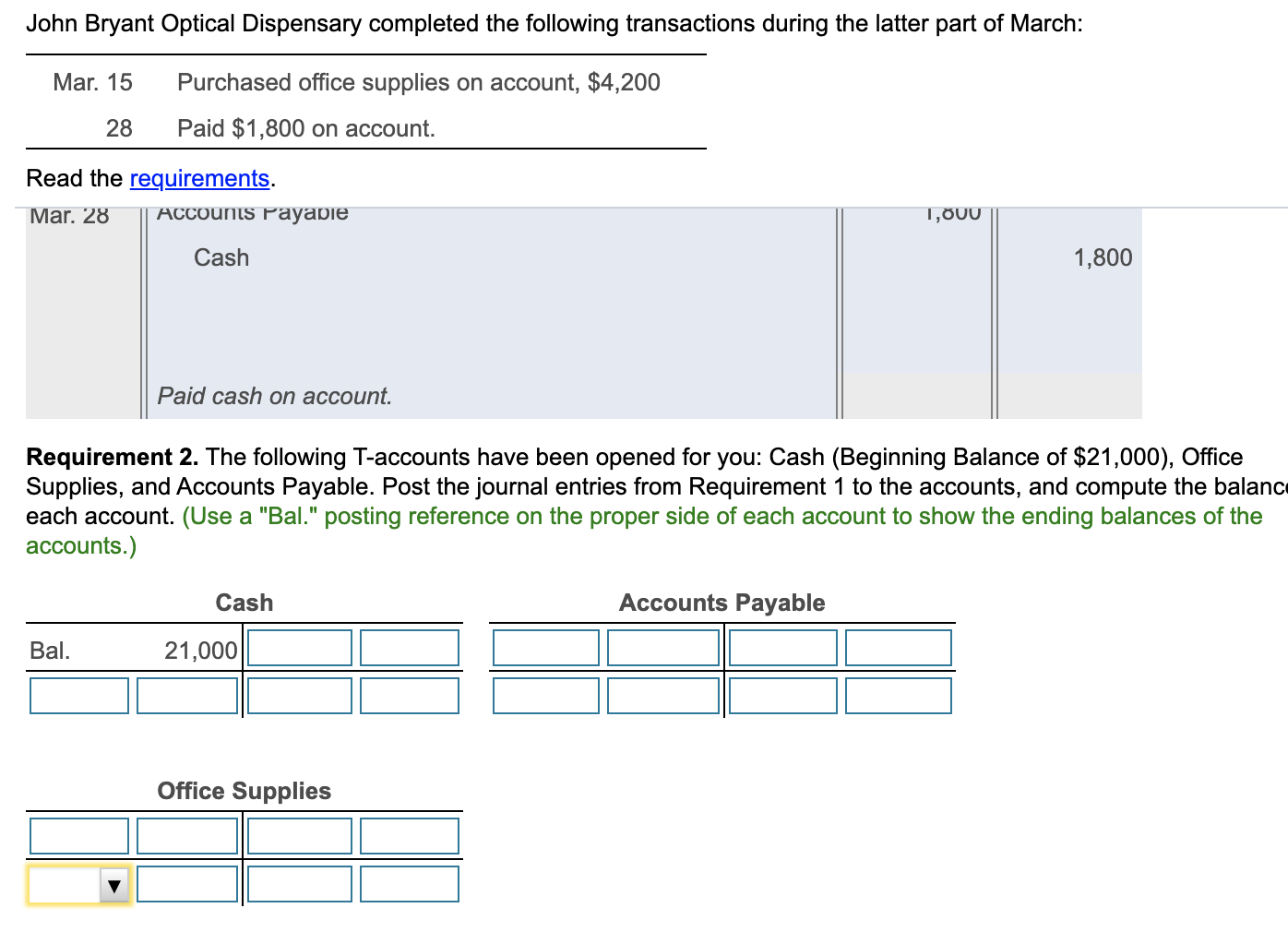 Solved John Bryant Optical Dispensary completed the