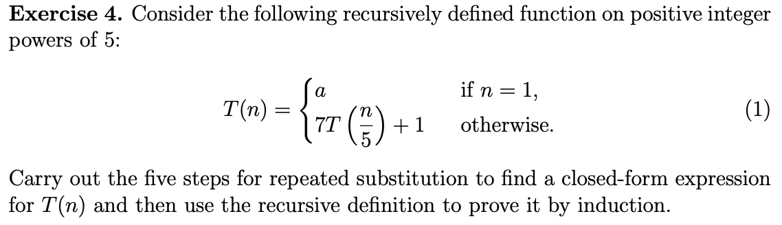 Solved Exercise 4. Consider the following recursively | Chegg.com