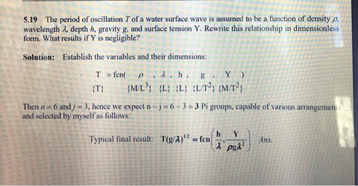 Solved 5.19 The period of oscillation T of a water surface | Chegg.com