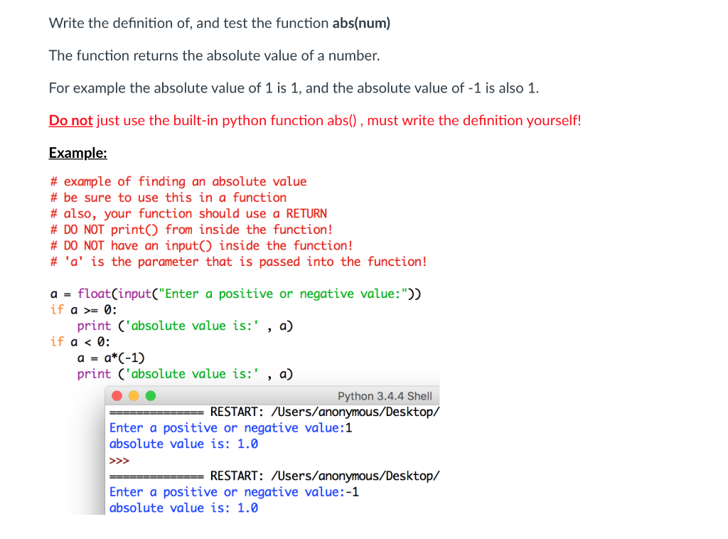 Solved Write The Definition Of And Test The Function Abs Chegg Com