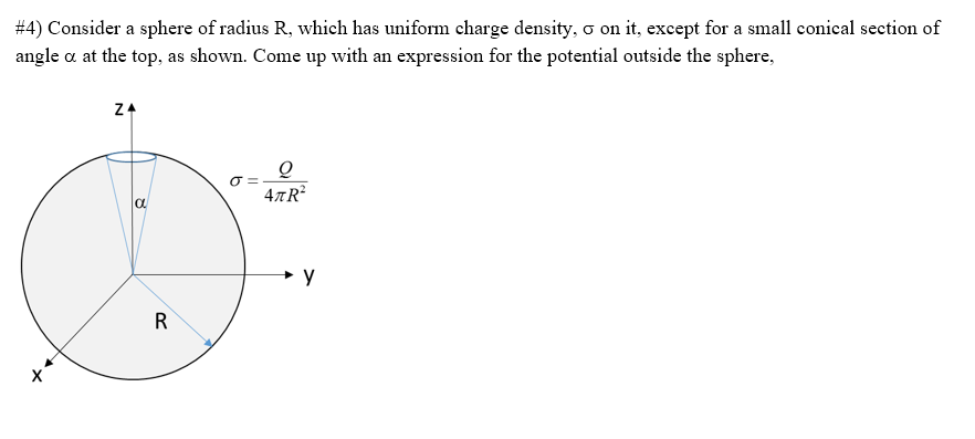 Solved #4) Consider a sphere of radius R, which has uniform | Chegg.com