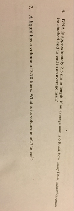 Solved DNA is approximately 2.5 nm in length. If an average | Chegg.com