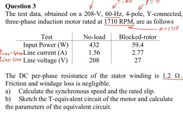 Solved Question 3 The test data, obtained on a 208-V, 60-Hz, | Chegg.com