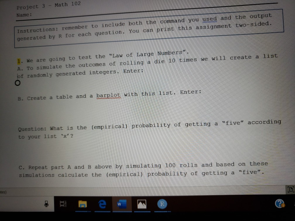 Solved Project 3 - Math 102 Name : Instructions: remember to | Chegg.com