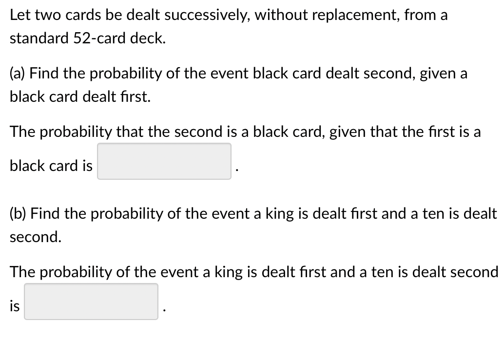 Solved Let two cards be dealt successively, without