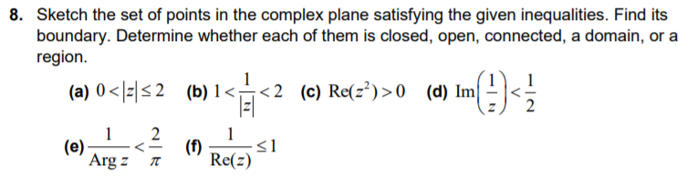 Solved 8. Sketch the set of points in the complex plane | Chegg.com