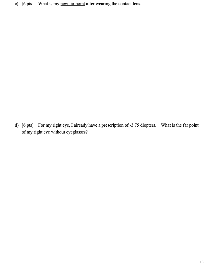Solved 5. [30 pts] Let's investigate my vision. First, my | Chegg.com