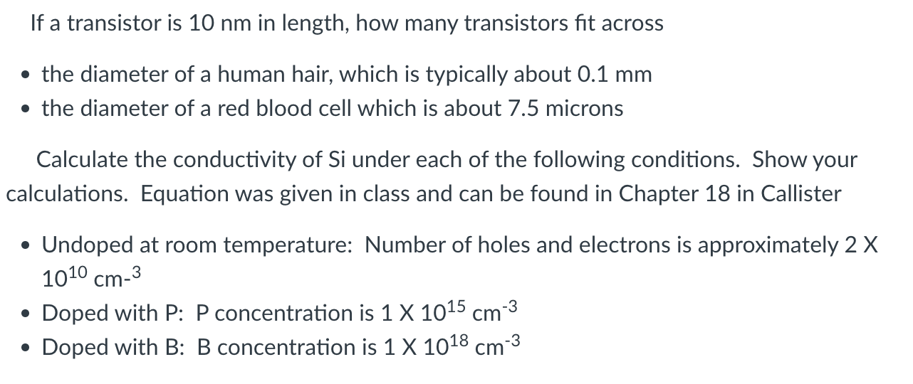 Solved If a transistor is 10 nm in length, how many | Chegg.com