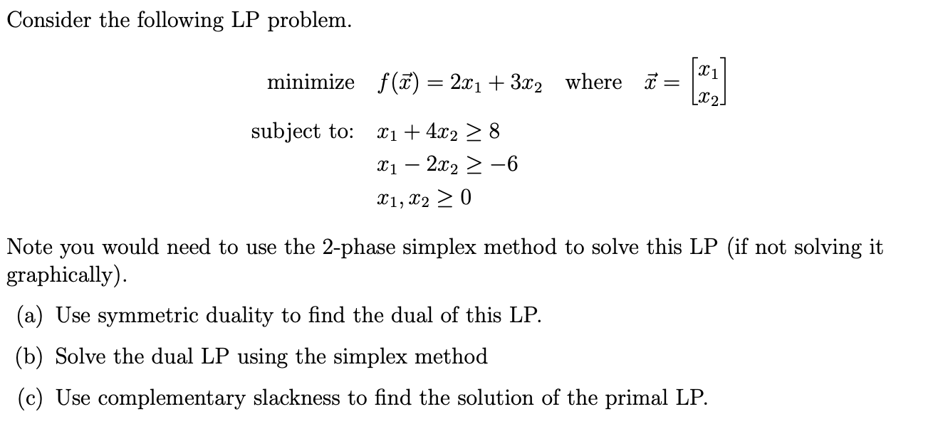 Solved Consider the following LP problem. minimize subject | Chegg.com