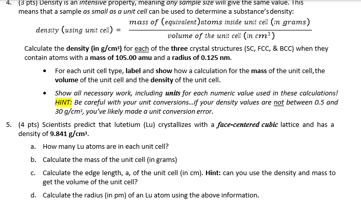 Solved 4. (3 pts) Density is an intensive property, meaning 