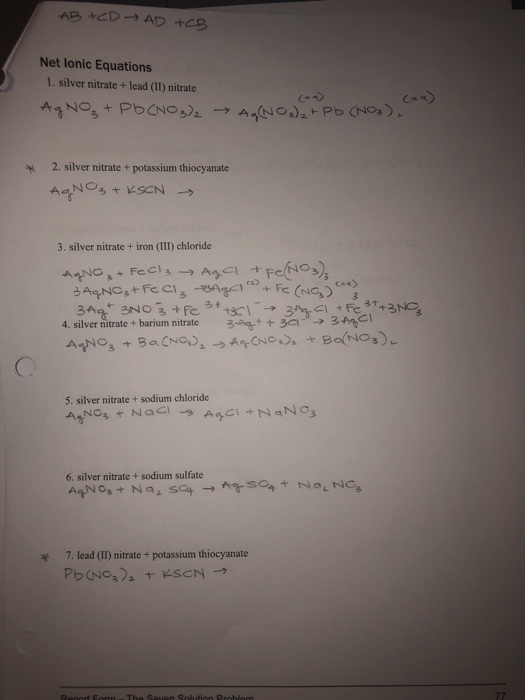 Solved Net lonic Equations 1. silver nitrate +lead (II)