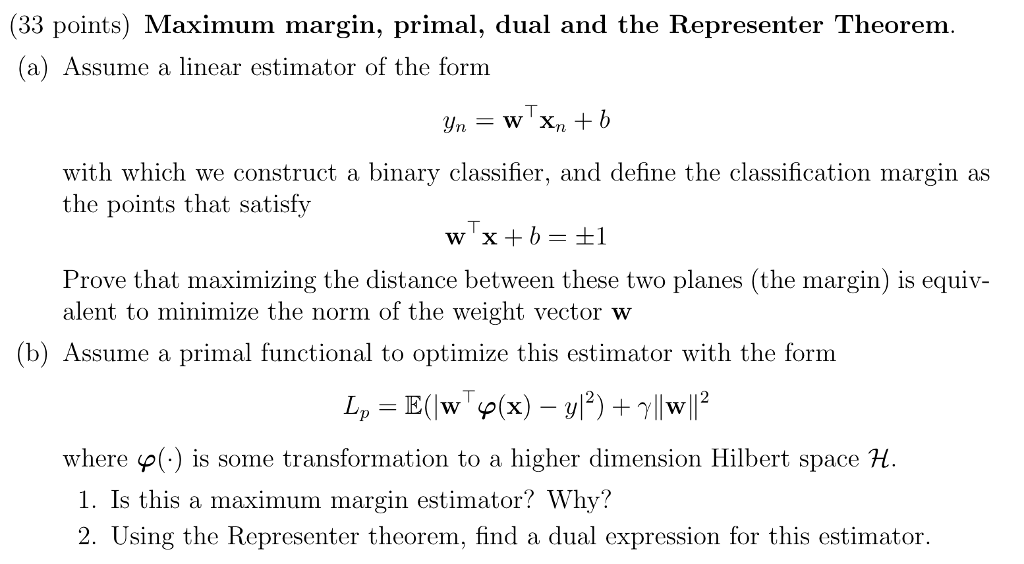 Please help answer the following Machine Learning