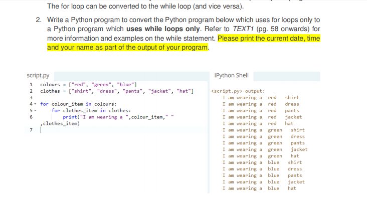 Solved Python Lists With Looping Features 1. The For And | Chegg.com