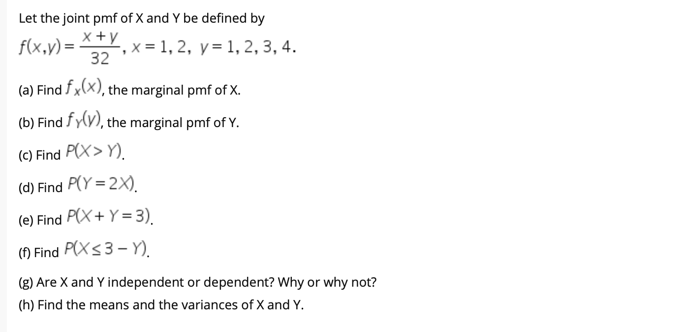 Solved 9 Let The Joint Pmf Of X And Y Be Defined By X Y Chegg