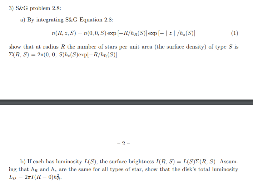 H R And H Z Denotes The Scale Length And Scale Hei Chegg Com