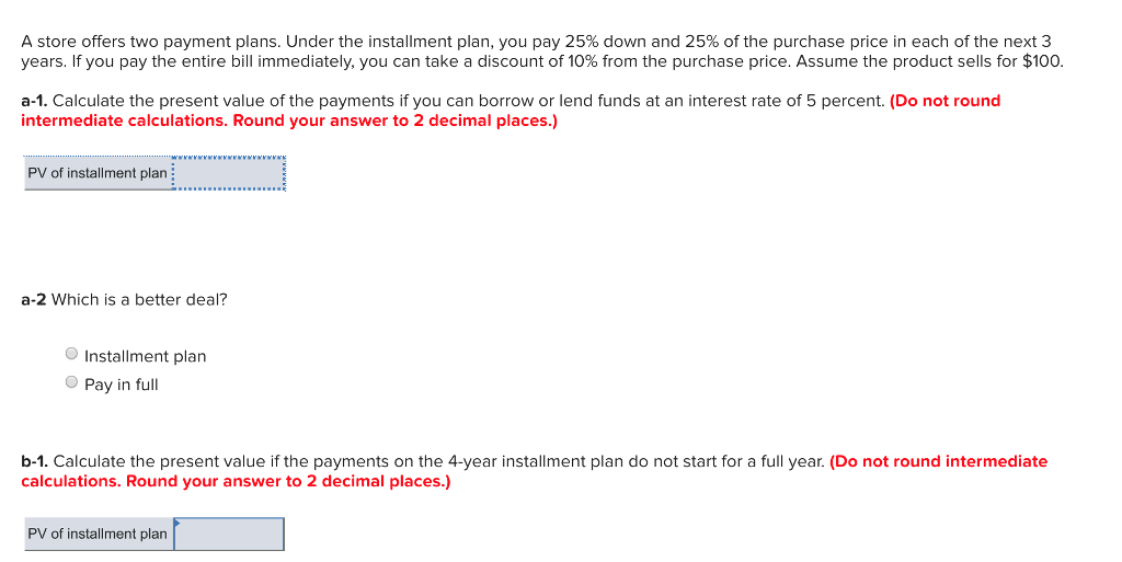 Solved A store offers two payment plans. Under the