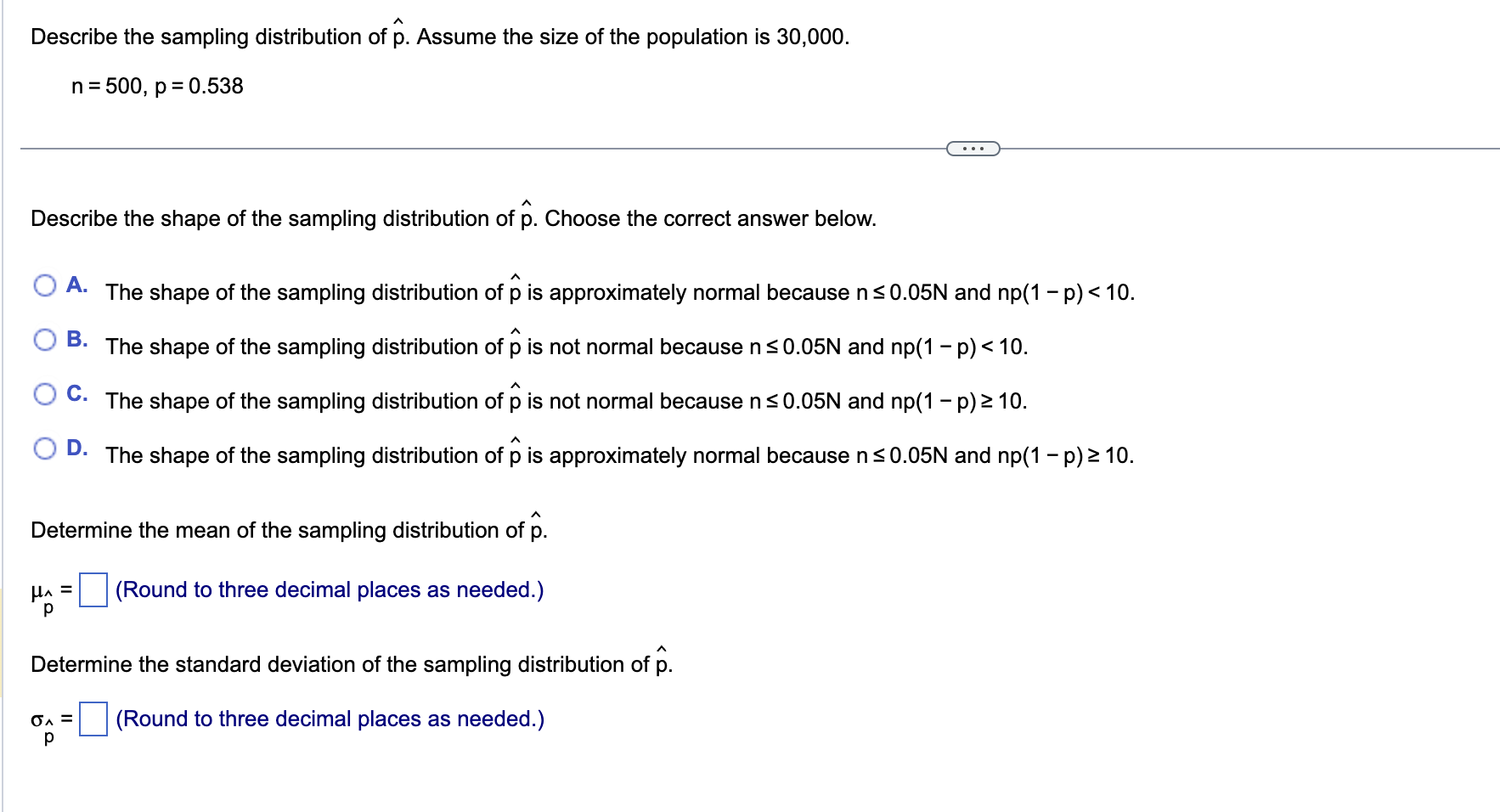 Solved Describe the sampling distribution of p^. Assume the | Chegg.com