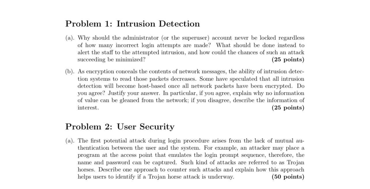 Solved Problem 1: Intrusion Detection (a). Why should the | Chegg.com