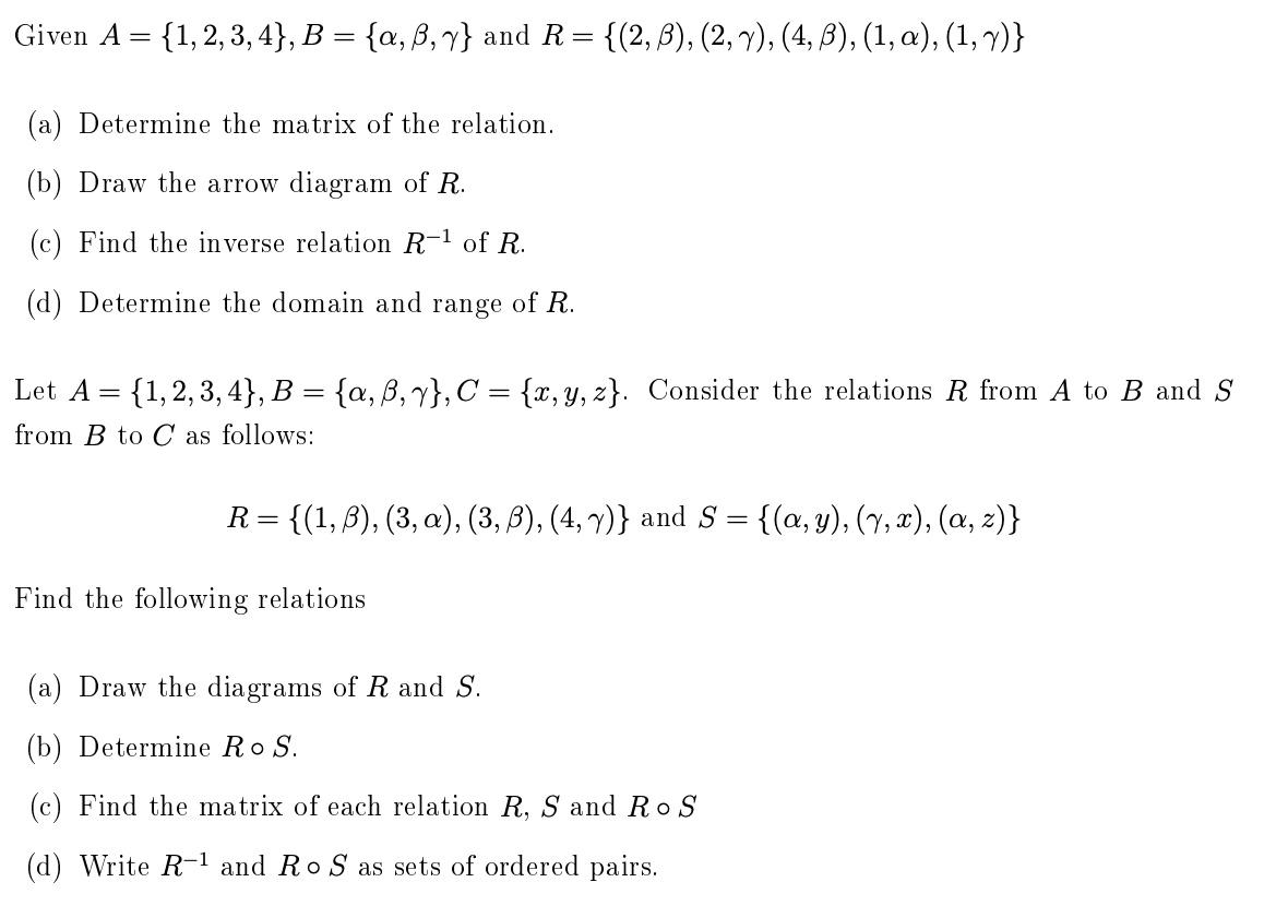 Solved Given A = {1,2,3,4}, B = {a,b,y} And R= + {(2,3), | Chegg.com