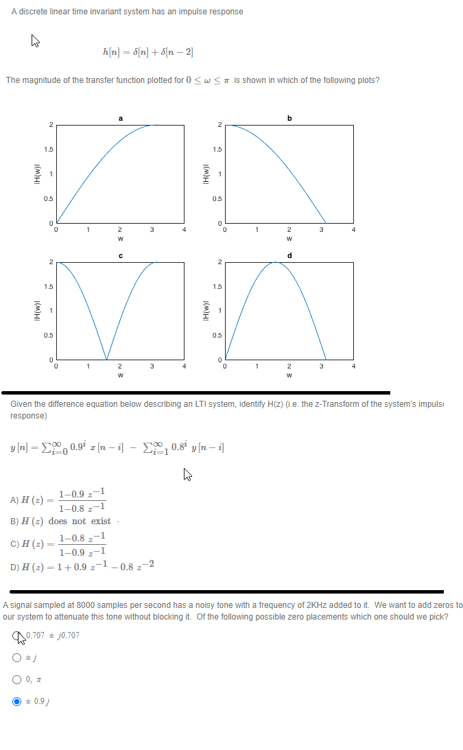 Solved A discrete linear time invariant system has an | Chegg.com
