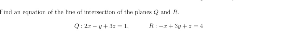 Solved Find an equation of the line of intersection of the | Chegg.com