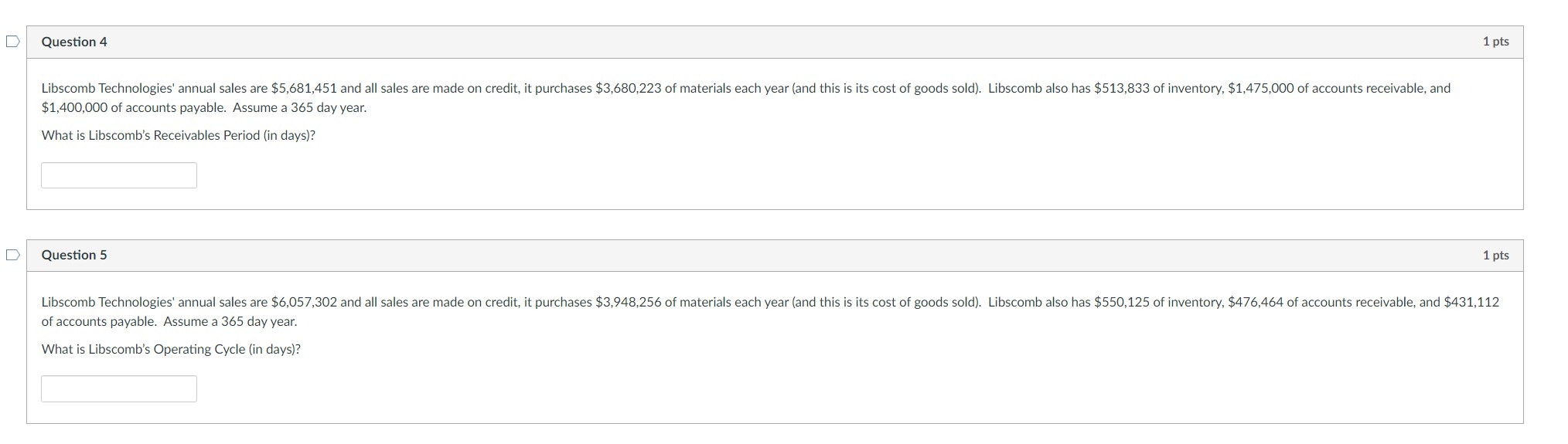 Solved Question 1 1 pts of accounts payable. Assume a 365 | Chegg.com