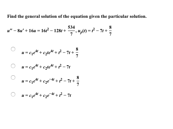 Solved Find the general solution of the equation given the | Chegg.com