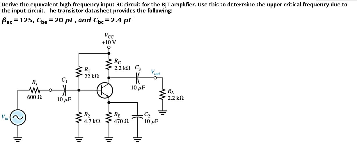 Solved Derive the equivalent high-frequency input RC circuit | Chegg.com