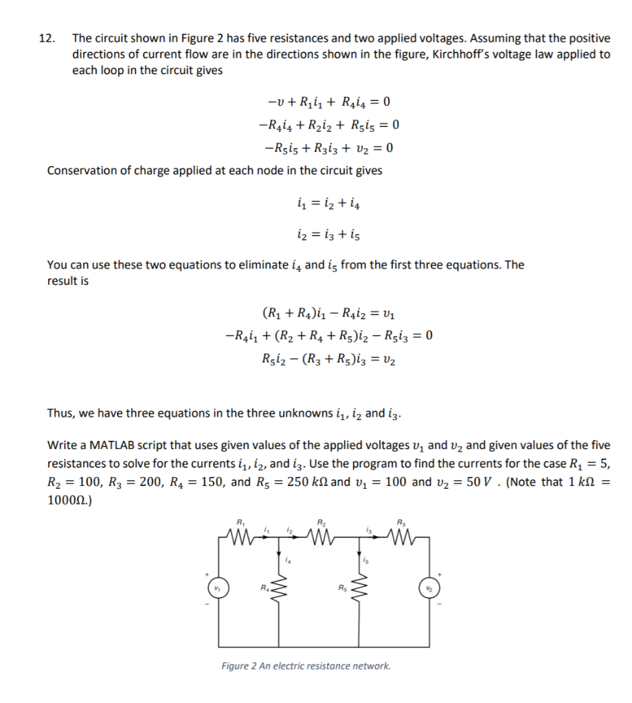 Solved 12. The circuit shown in Figure 2 has five | Chegg.com