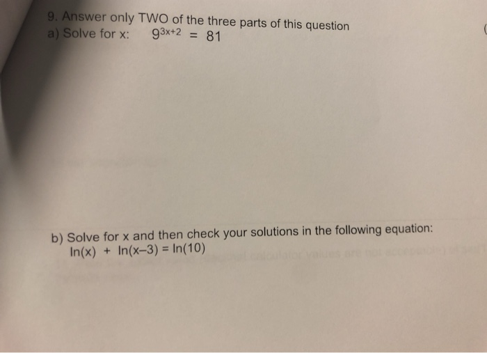 Solved 9. Answer only TWO of the three parts of this | Chegg.com