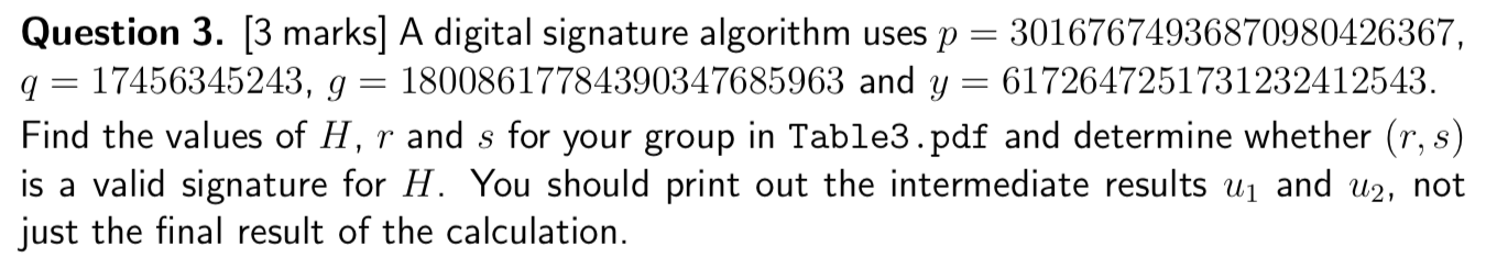 Solved = Question 3. [3 marks] A digital signature algorithm | Chegg.com
