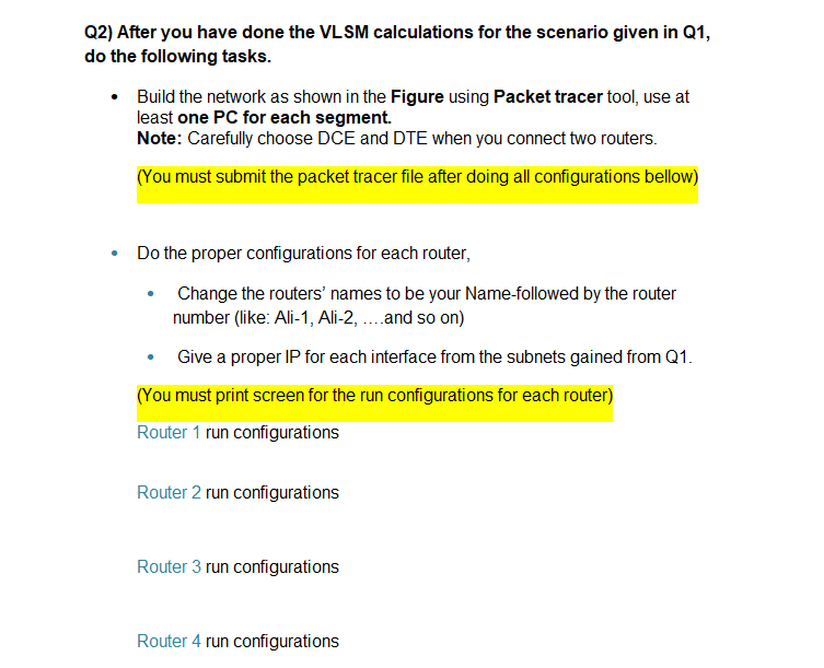 Solved Q1) Suppose that you have been asked to subnet the | Chegg.com