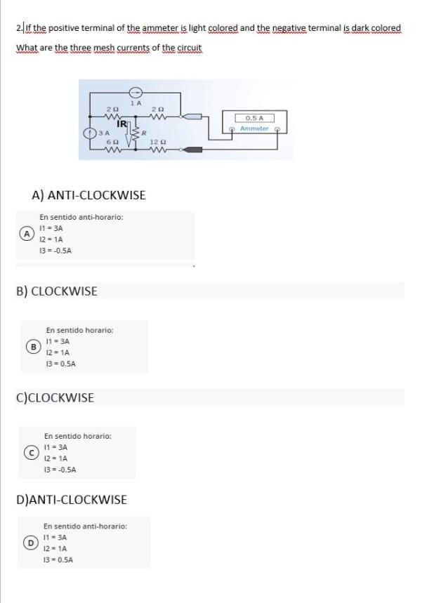 Solved 2. If the positive terminal of the ammeter is light