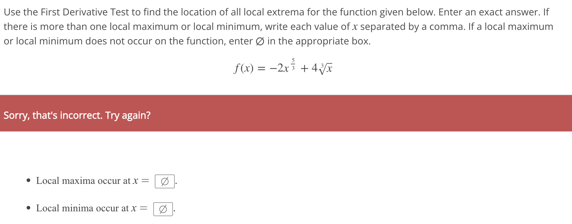 Solved Use The First Derivative Test To Find The Location Of 9451