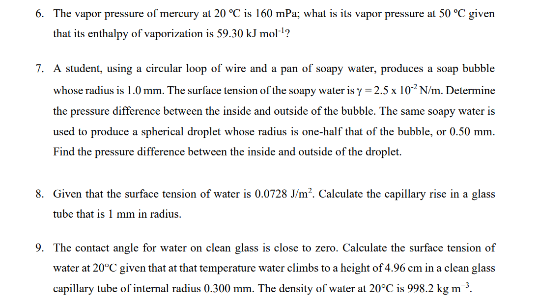 Solved 6. The Vapor Pressure Of Mercury At 20 °C Is 160 MPa; | Chegg.com