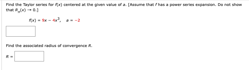 Solved Find the Taylor series for f(x) centered at the given | Chegg.com