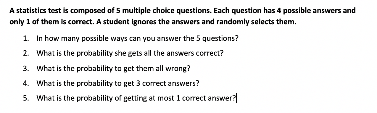 Solved A Statistics Test Is Composed Of 5 Multiple Choice | Chegg.com