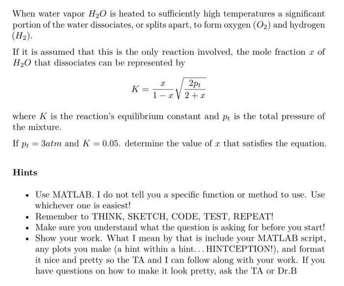 Solved When water vapor H20 is heated to sufficiently high