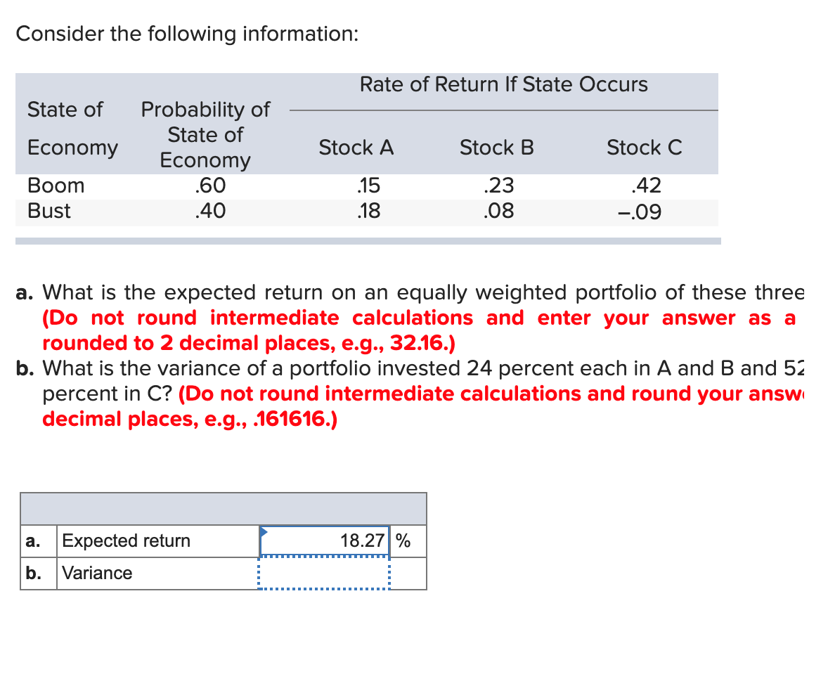 Solved Consider The Following Information: Rate Of Return If | Chegg.com