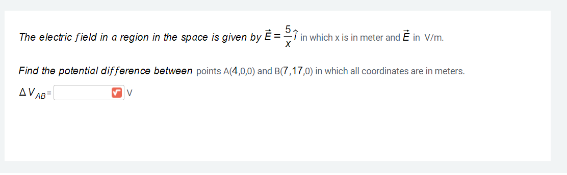 Solved The electric field in a region in the space is given | Chegg.com