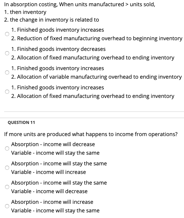 solved-in-absorption-costing-when-units-manufactured-chegg