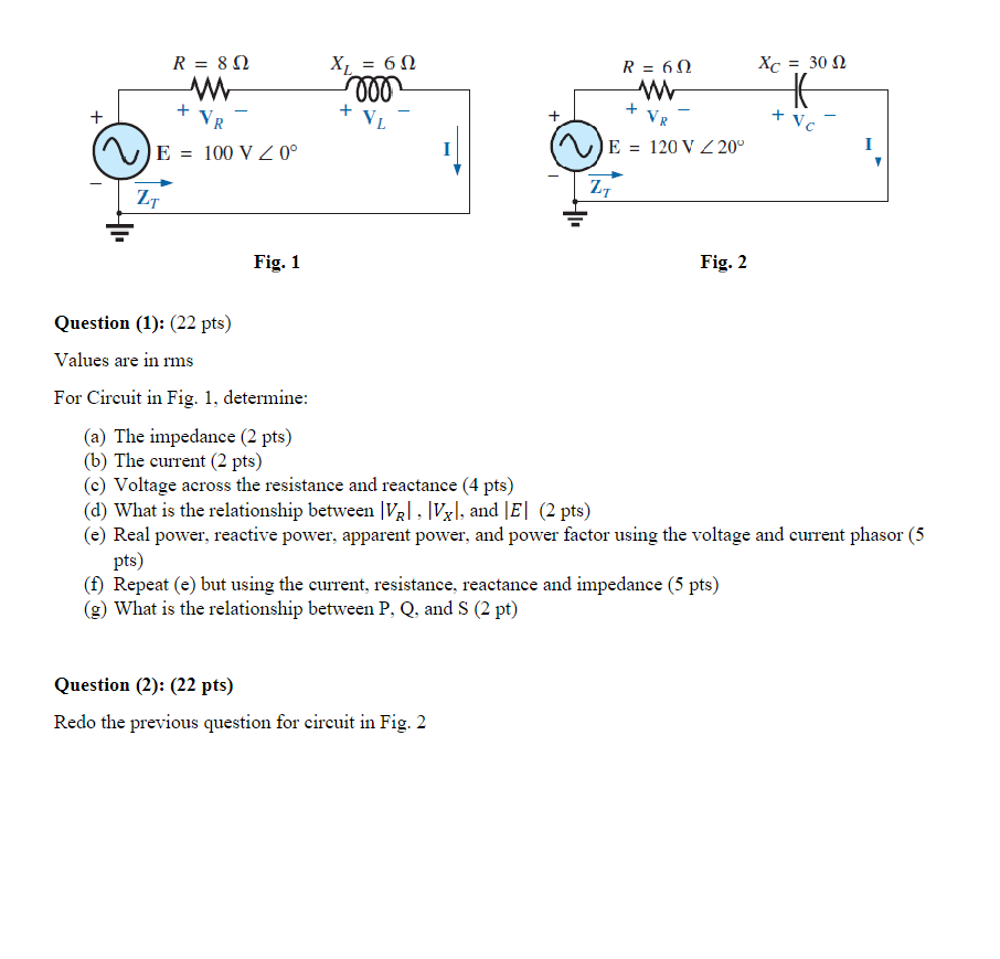 Solved Fig. 2 Question (1): (22 pts) Values are in rms For | Chegg.com